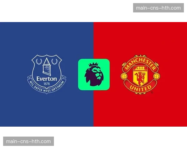 传闻更新:多家媒体称,曼联已接触埃弗顿中卫布兰斯韦特团队